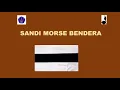 Download Lagu SANDI MORSE BENDERA