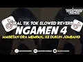 DJ NGAMEN 4 || MAGETAN ORA MEMPAN.. KEDUKUN JOMBANG || VIRAL TERBARU SLOWWW