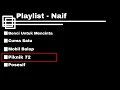 Download Lagu Mp3 Naif ( playlist pilihan terbaik )