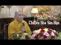 Download Lagu Nhận Diện và Chuyển Hóa Sân Hận-GS.Đ.Đ Thích Đồng Thành tại HNTT 17-11-2017.