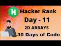 Hacker Rank 30 days of code in C Day 11 2D Arrays code solution