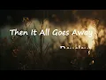 Dayglow - Then It All Goes Away Lyrics