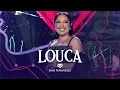 Download Lagu Mari Fernandez - LOUCA (LOCA) (DVD Ao Vivo no Rio de Janeiro)