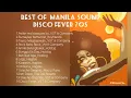 Best of Manila Sound | Disco Fever 70s