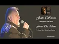 Gene Watson - Slide Off Your Satin Sheets