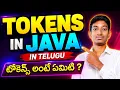 Java Tokens in Telugu Keywords Identifiers Literals Operators Separators Java Course Part 6