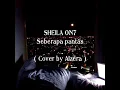 Download Lagu Seberapa Pantas - Sheila On7 (Cover by Alzera)