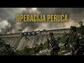 Lagu Operacija Peruća – Dan kada je prijetila katastrofa!