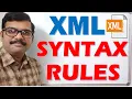 XML SYNTAX RULES LEARN SYNTAX RULES OF XML DOCUMENT XML
