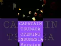 Download Lagu Captain Tsubasa (opening indonesia version) #nostalgia #captaintsubasa