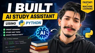 I Built an AI Study Assistant System with Python FastAPI Machine Learning