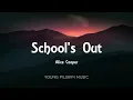 Alice Cooper - School's Out (Lyrics)