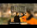 Download Lagu Fall in love alone - Stacey Ryan (sped up)