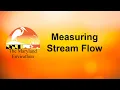 Measuring Stream Flow