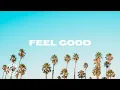 Download Lagu CHRISPY - Feel Good [Official Audio]