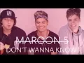 Lagu MAROON 5 - DON'T WANNA KNOW ft KENDRICK LAMAR /Rajiv Dhall Wesley Stromberg Spencer Sutherland cover