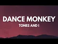 Download Lagu (MIX) Tones and I - Dance Monkey (Lyrics) | Miguel, Lady Gaga..