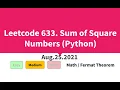 Leetcode 633 Sum of Square Numbers Python