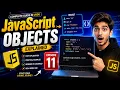 JavaScript Objects Explained Episode 11 Complete Beginner Guide