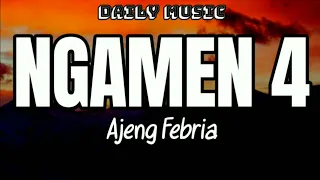 ngamen 4 ajeng febria lirik lagu 