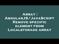 Array Remove specific element from Localstorage array