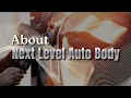 Next Level Auto Body