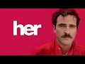 Download Lagu Her (2013) Movie || Joaquin Phoenix, Amy Adams, Rooney Mara, Olivia Wilde || Review and Facts