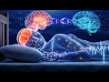 Download Lagu The Deepest Healing Sleep | Frequency 999Hz Opens All Potential, Whole Body Energy Cleansing