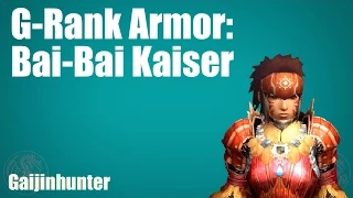 MH4U Bai-Bai Kaiser Armor