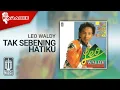 Download Lagu Leo Waldy - Tak Sebening Hatiku (Official Karaoke Video)
