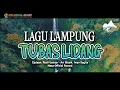 Download Lagu TUBAS LIDANG // Iwan Sagita - ciptaan. Rusli Usman