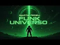 Lagu Irokz - Funk Universo (Martin Fedeli Italian Version)