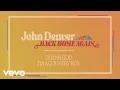 Download Lagu John Denver - Thank God I'm A Country Boy (Official Audio)