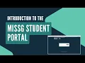 MiSSG Student Portal Tutorial