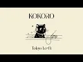 Download Lagu KOKORO: Japanese Lo-Fi Music for Study and Relaxation