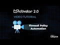MSActivator 2 0 - development use case iptables firewall automation