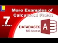 MS Access - Queries Part 7 More Examples of Calculated Fields