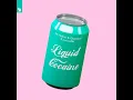 Liquid Cocaine