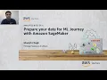 AWS Analytics Bytes Prepare your data for ML with Amazon SageMaker Amazon Web Services