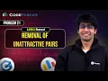 Codeforces 1200 Rated Training Sessions Problem 21 Removal of Unattractive Pairs
