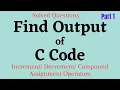 How to Find Output of C Code C Programming C Programming Solved Questions