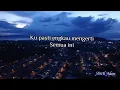 Download Lagu Ikhlas (Lirik Video)🌹- May