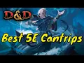 The 6 Best Cantrips in Dungeons Dragons 5E