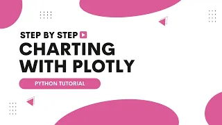 Charting with Plotly Python Tutorial
