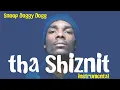 Download Lagu Snoop Doggy Dogg - tha Shiznit (instrumental)