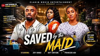 saved by the maid 2026 latest nigerian movies ray adeka gift anizoba princess orji