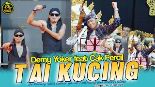 Download TAI KUCING - DEMY FT CAK PERCIL // KUWUNG WETAN MP3