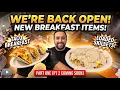 WE RE BACK First Day Back NEW Breakfast Menu Part 1