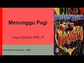 Download Lagu Chord Gitar + Lirik Peterpan - Menunggu Pagi