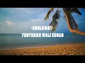 Download Lagu Sholawat jawa TUNTUNAN WALI SONGO ( yg tau artinya boleh coment di bawah)